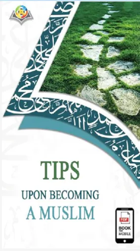 Tips Upon Becoming a Muslim
