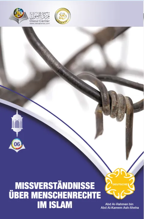 MISSVERSTÄNDNISSE ÜBER MENSCHENRECHTE IM ISLAM