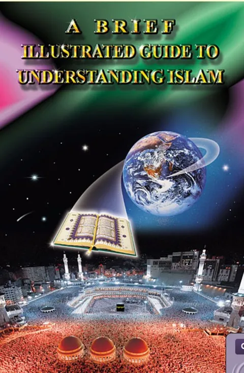 Ein kurzer illustrierter Wegweiser um den Islam zu verstehen